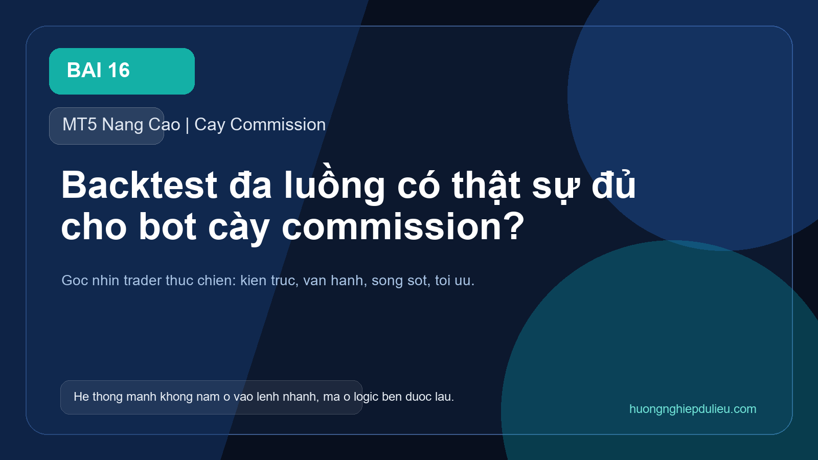 Backtest đa luồng có thật sự đủ cho bot cày commission?