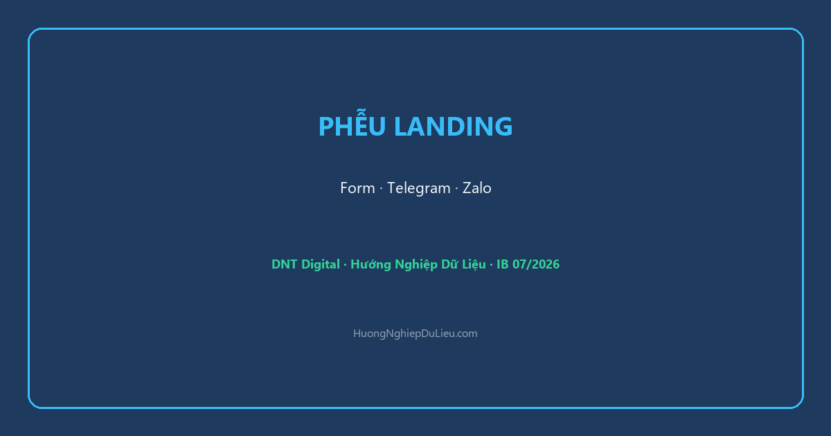 Từ Landing đến khách đầu tiên: Phễu Form check ID → Telegram → Zalo cho IB Bot