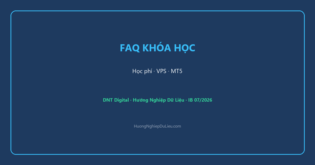 FAQ khóa học IB Bot Auto Trading: Học phí, đối tượng, VPS/MT5 và cam kết (≠ FAQ Backcom)