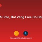 Bot MT5 Free, Bot Trade Vàng Free Có Đáng Tin? Rủi Ro Cần Biết