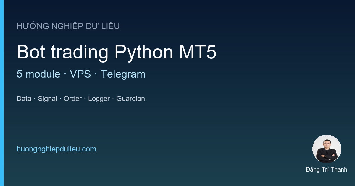 Xây Dựng Hệ Thống Bot Trading Python MT5 Vận Hành 24/7 Trên Cloud