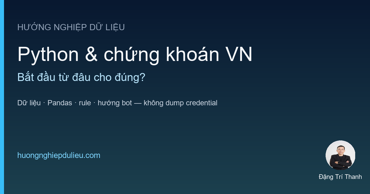 Python và chứng khoán Việt Nam: bắt đầu từ đâu?