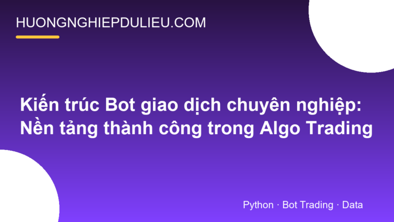 Xây dựng hệ thống giao dịch forex: Kiến trúc, lộ trình và chi phí đầy đủ