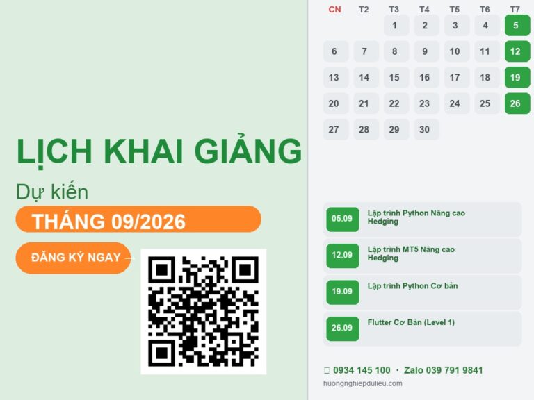 Lịch Khai Giảng Tháng 09/2026 — 4 Lớp: Python Hedging, MT5, Python Cơ bản & Flutter